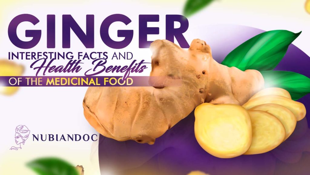 Nutritional Value and Health Benefits of Ginger