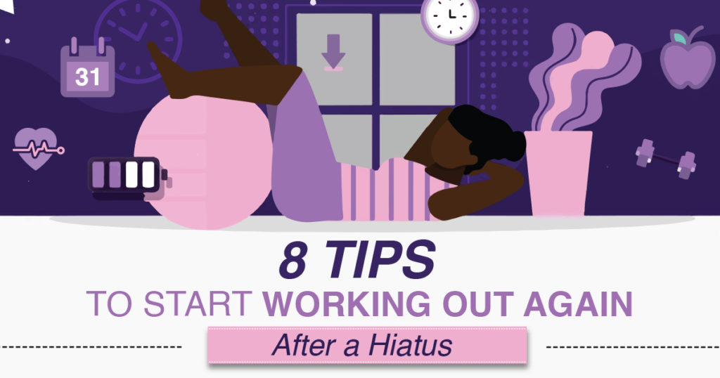 8 Tips to Start Working Out Again When It’s Been a While