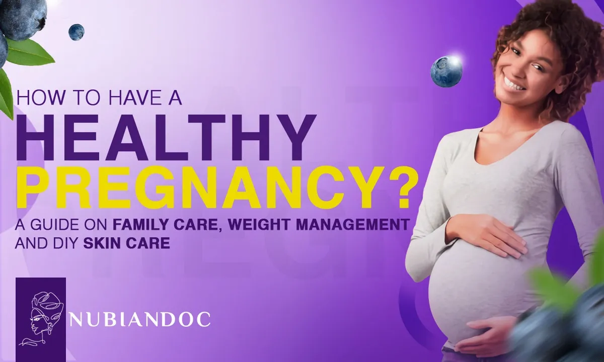 How to Have a Healthy Pregnancy?