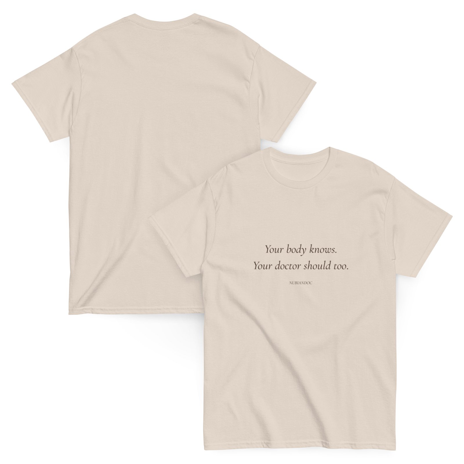 Your Body Knows. | NubianDoc Tee — Cream - Image 7